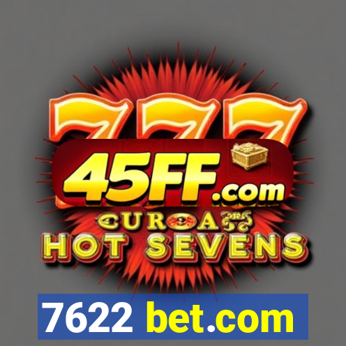 7622 bet.com